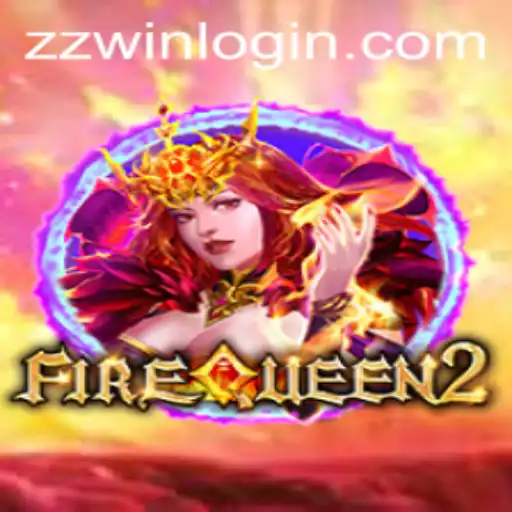 Exploring the Enchanting World of FireQueen2: A Comprehensive Guide with ZZWIN