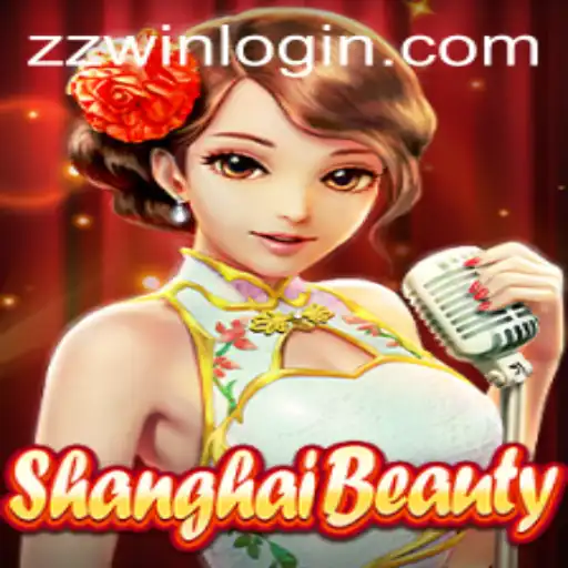 Discover the Intricate World of ShanghaiBeauty and the Power of ZZWIN in Gaming